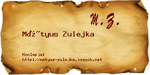 Mátyus Zulejka névjegykártya